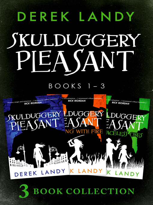 Title details for Skulduggery Pleasant, Books 1-3 by Derek Landy - Available